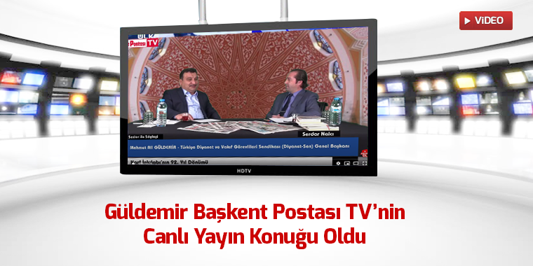 Güldemir Başkent Postası TV'nin Canlı Yayın Konuğu Oldu