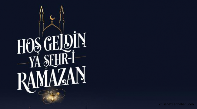 Erbaş'tan Ramazan Ayı Mesajı 