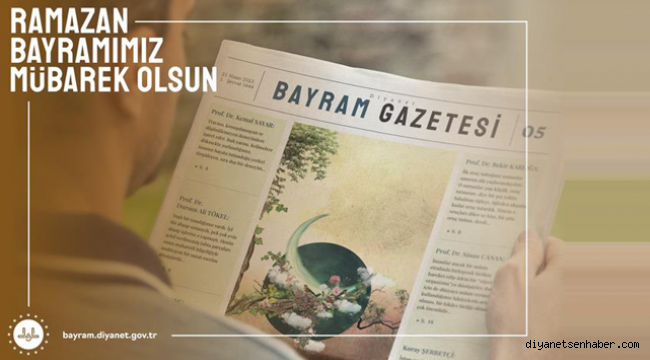 Diyanet Bayram Gazetesi, beşinci sayısı çıktı 