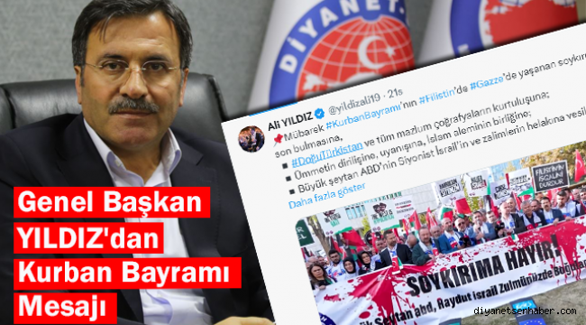 Genel Başkan YILDIZ'dan Kurban Bayramı Mesajı