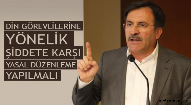 Yıldız, Din Görevlisine Yapılan Fiili ve Sözlü Şiddet Suç Kapsamına Alınsın